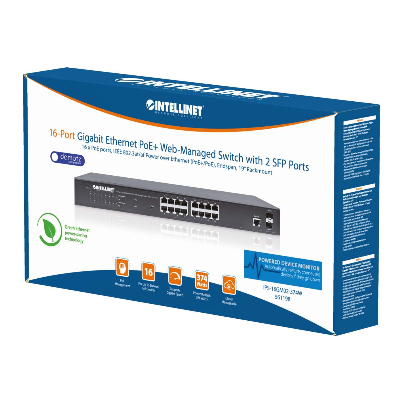 16-Port Gigabit Ethernet PoE+ Web-Managed Switch with 2 SFP Ports
IEEE 802.3at/af Power over Ethernet (PoE+/PoE) Compliant, 374 W, Self-Healing Network, Endspan, 19" Rackmount